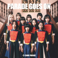 ソニーミュージック GANG PARADE / PARADE GOES ON [通常盤] 【CD】 WPCL-13362